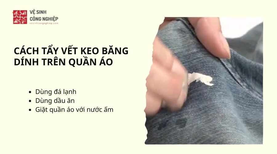 Cách tẩy vết keo băng dính trên quần áo