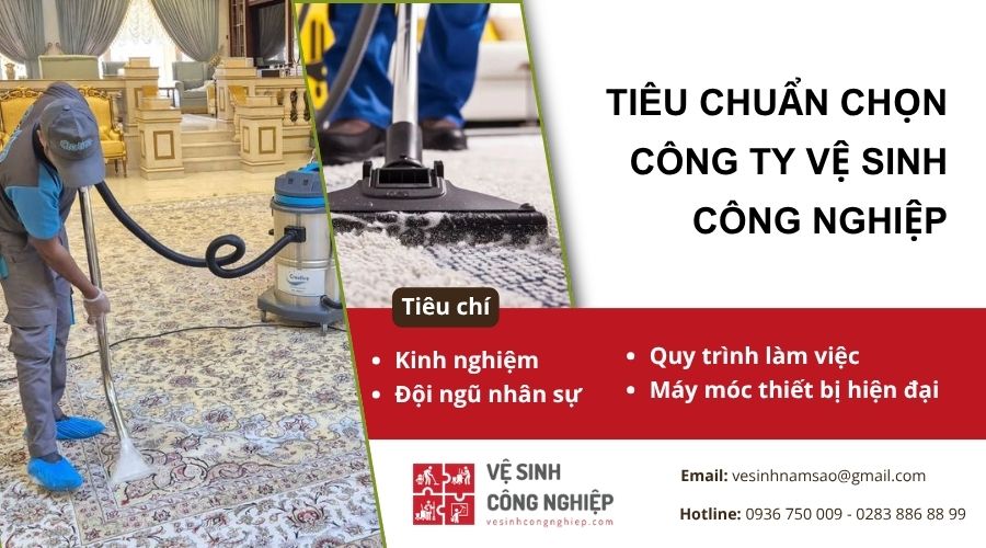 Các tiêu chuẩn chọn công ty vệ sinh công nghiệp chất lượng