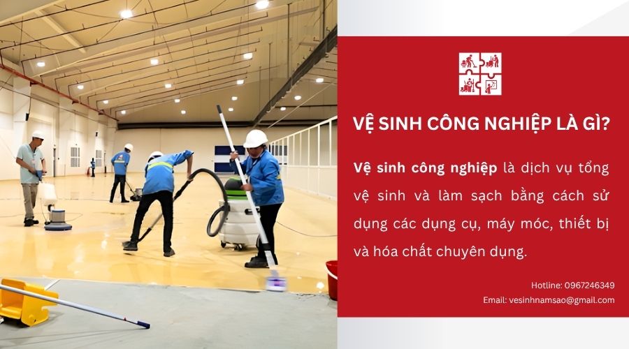 Tìm hiểu vệ sinh công nghiệp là gì